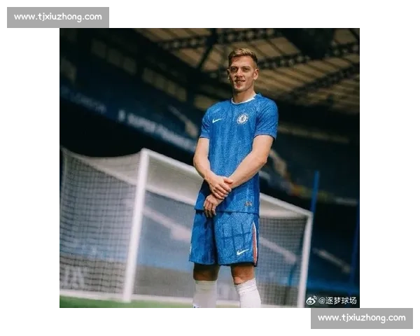德拉普:切尔西首秀即建功,团队胜利与个人进球并重